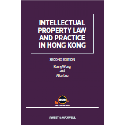 Intellectual Property Law and Practice in Hong Kong 2nd ed + Proview (Practitioner / Student Version)